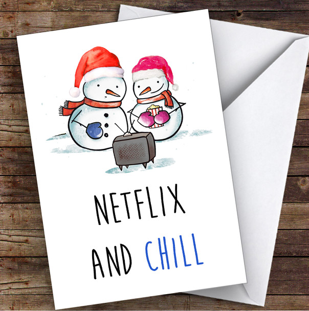 Funny Snowman Netflix &Chill Joke Personalised Christmas Card