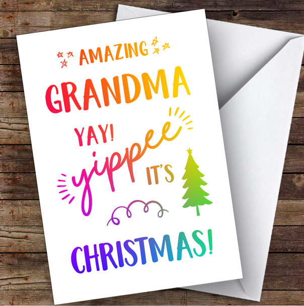 Amazing Grandma Yay Yippee It's Christmas Personalised Christmas Card