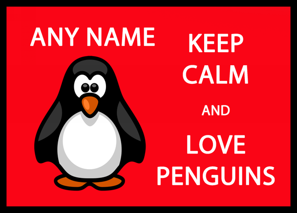 Keep Calm And Love Penguins Personalised Computer Mousemat