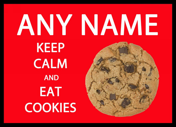 Keep Calm And Eat Cookies Personalised Computer Mousemat