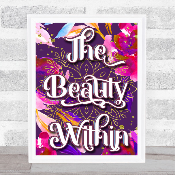 Pink Purple Floral Gothic The Beauty Within Home Wall Art Print