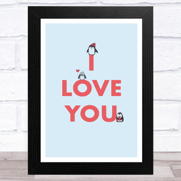 I Love You Cute Penguins Home Wall Art Print