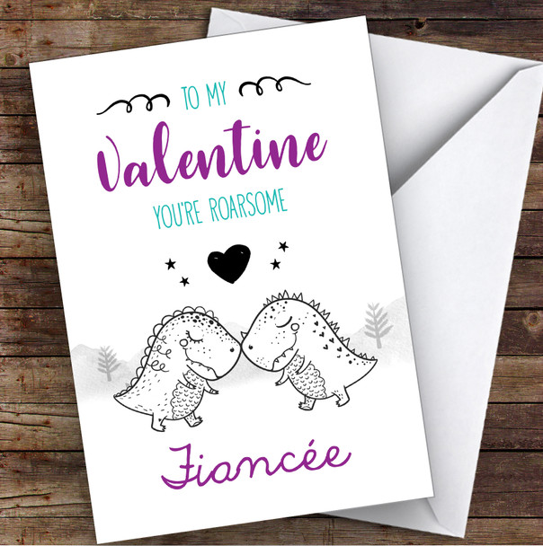 Fiancée Roarsome Cutesy Dinosaurs In Love Personalised Valentine's Day Card