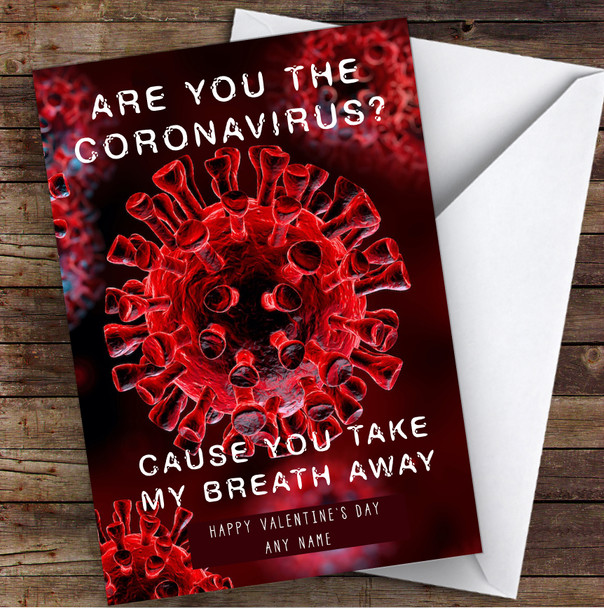 Covid Coronavirus Funny Take Breath Personalised Valentine's Day Card