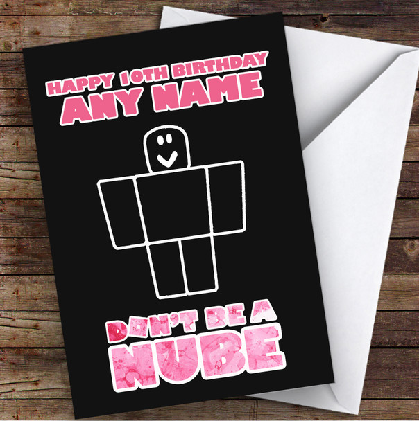 Roblox Don't Be A Nube Pink Bubble Effect Children's Kids Birthday Card