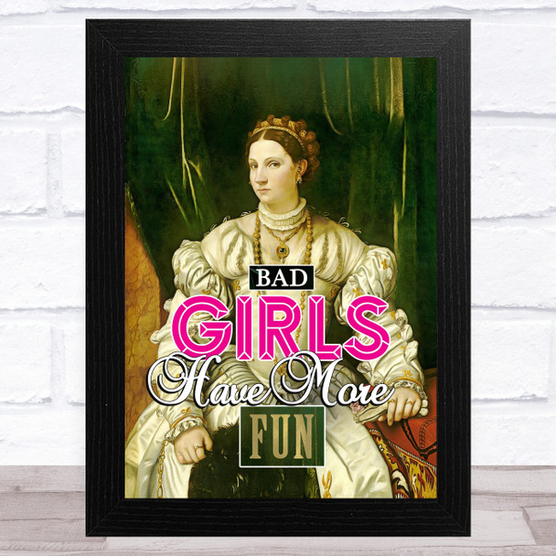 Renaissance Humour Bad Girls Funny Eccentric Wall Art Print