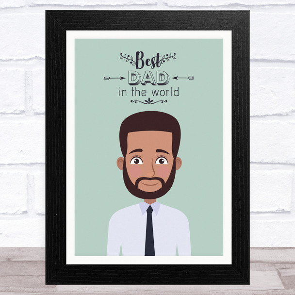 Best Dad In The World Design 3 Dad Father's Day Gift Wall Art Print