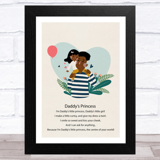 Daddy's Princess Design 11 Dad Father's Day Gift Wall Art Print