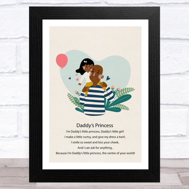 Daddy's Princess Design 12 Dad Father's Day Gift Wall Art Print