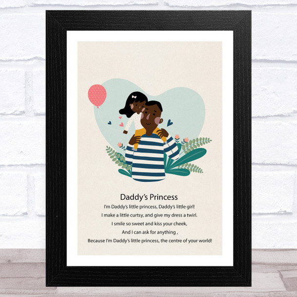 Daddy's Princess Design 9 Dad Father's Day Gift Wall Art Print