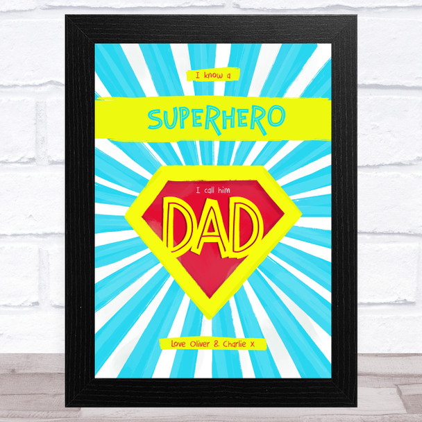 Bright Superhero Dad Personalised Dad Father's Day Gift Wall Art Print