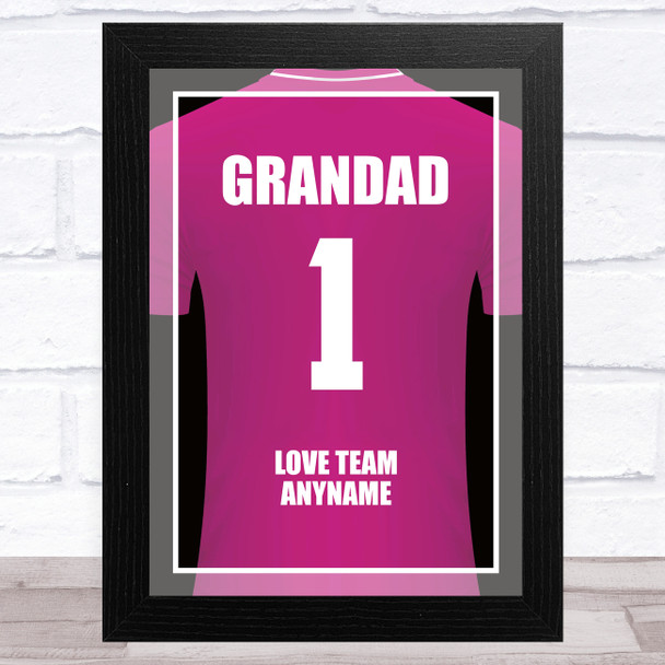 Grandad No.1 Football Shirt Pink Personalised Dad Father's Day Gift Print