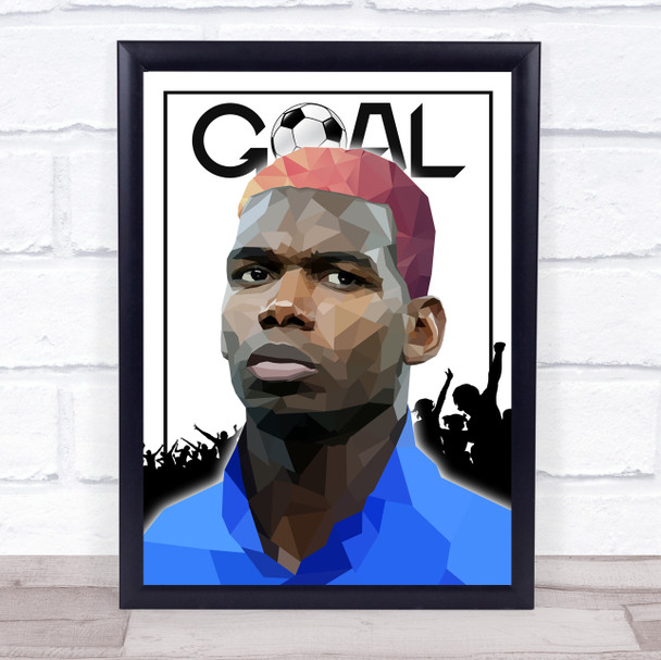 Paul Pogba Polygon Goal & Crowd Wall Art Print