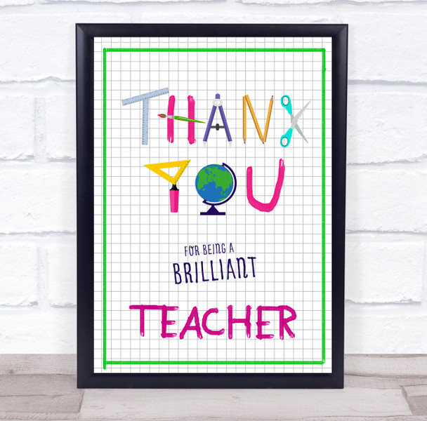 Equipment Thank You Brilliant Teacher Graph Paper Personalised Wall Art Print