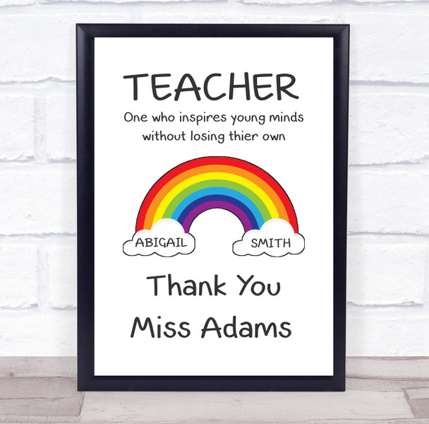 Rainbow Inspire Quote Thank You Teacher Personalised Wall Art Print