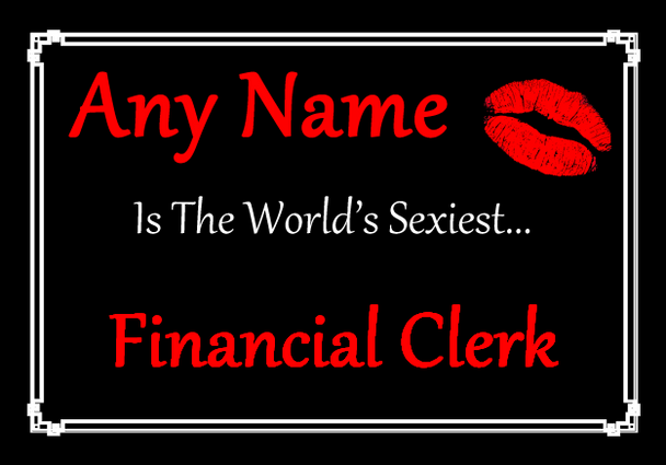 Financial Clerk Personalised World's Sexiest Mousemat