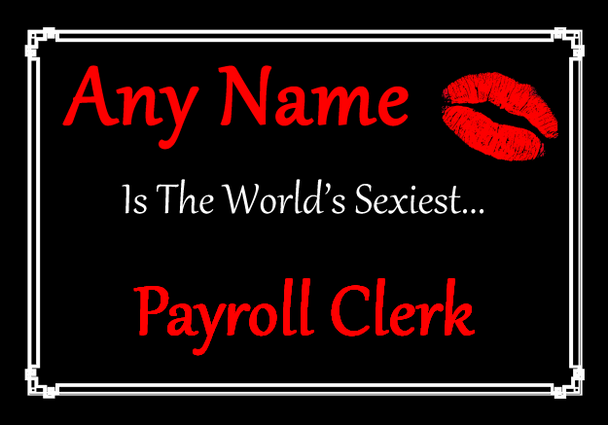 Payroll Clerk Personalised World's Sexiest Mousemat
