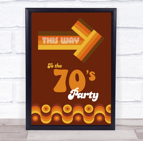 1970 70's Birthday Groovy Waves This Way To The Personalised Event Party Sign