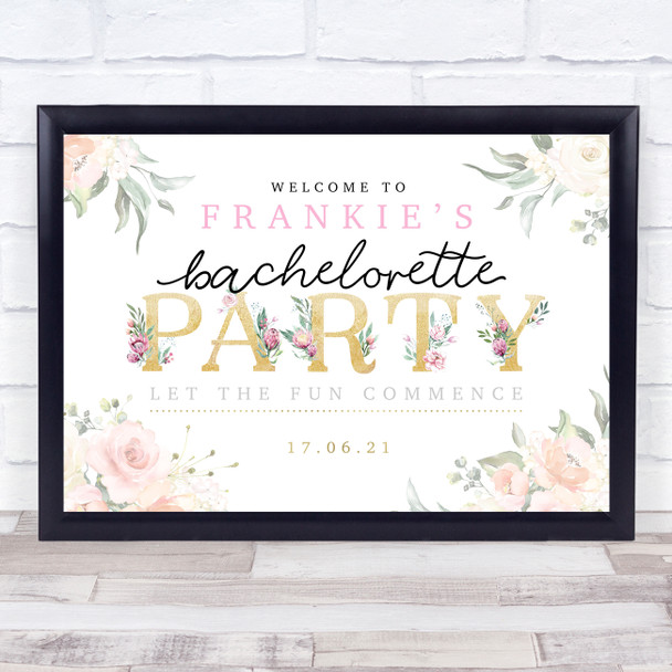 Bachelorette Gold & Rose Personalised Event Occasion Party Decoration Sign