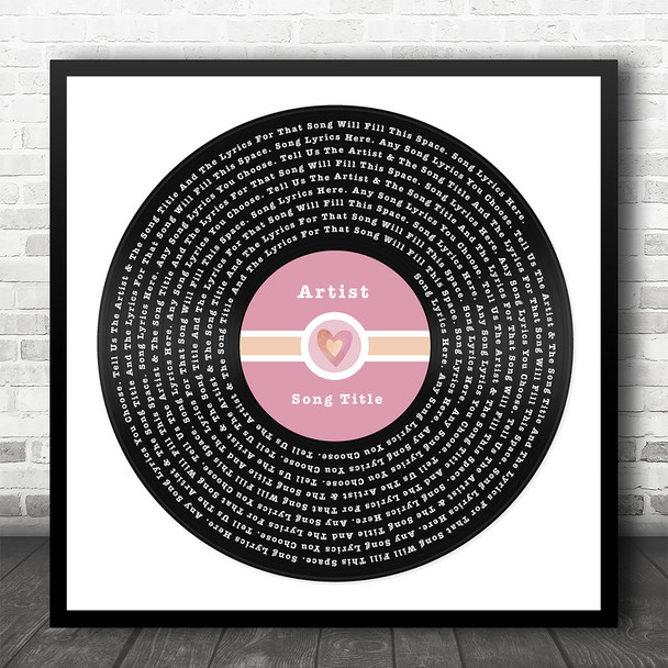 Square Pink Heart Vinyl Record Label Any Song Lyric Personalised Music Art Print
