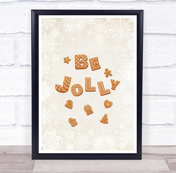 Cookies Font Be Jolly Christmas Wall Art Print