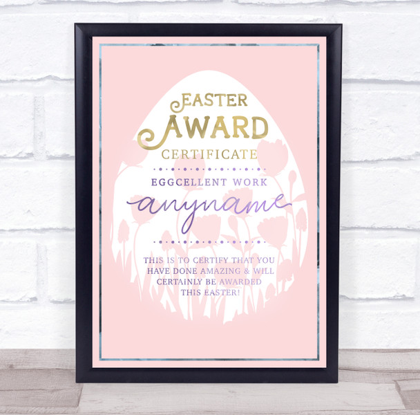 Easter Egg & Floral Pink Eggcellent Work Personalised Certificate Award Print