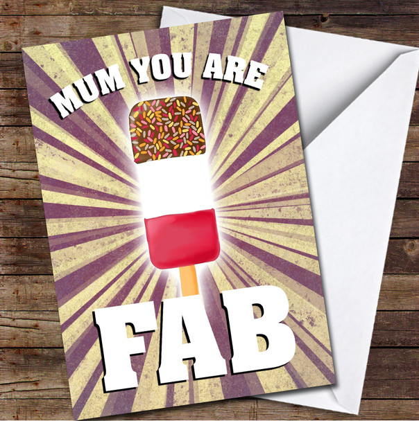 Mum You Are Fab Retro Lolly Personalised Mother's Day Card