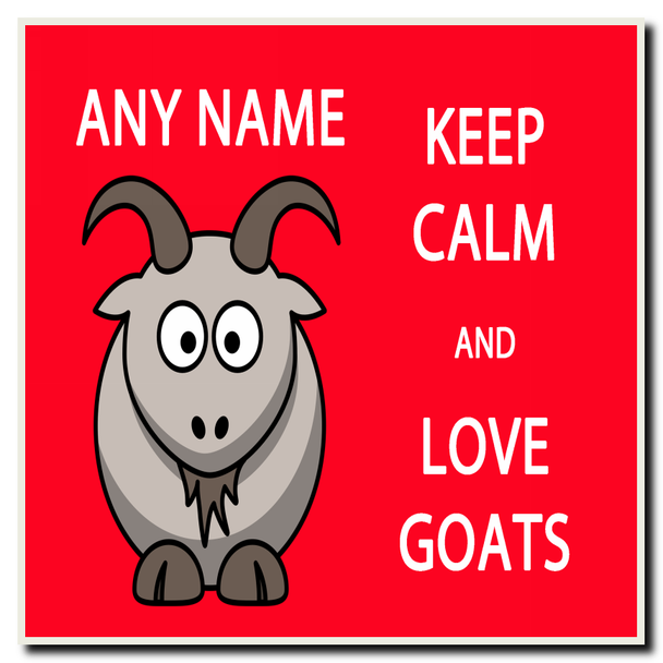 Keep Calm And Love Goats Personalised Drinks Mat Coaster