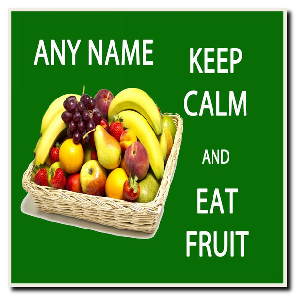 Keep Calm And Eat Fruit Personalised Drinks Mat Coaster