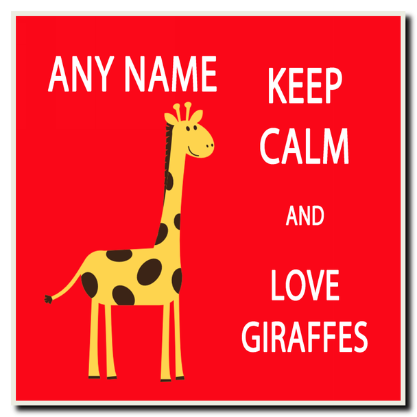 Keep Calm And Love Giraffes Personalised Drinks Mat Coaster