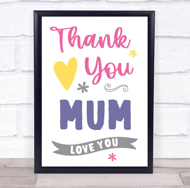 Thank You Mum Typographic Personalised Gift Art Print