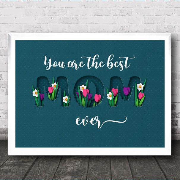 Paper Cut Effect Best Mom Ever Personalised Gift Art Print