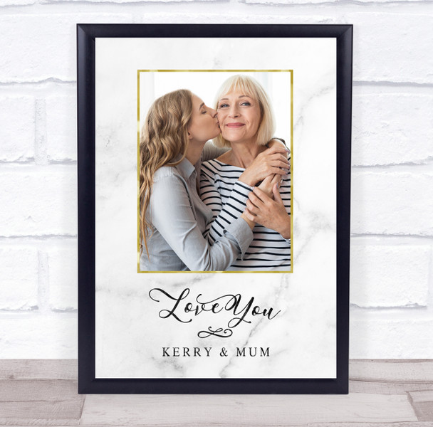 Marble & Gold Mother's Day Love You Mum Photo Personalised Gift Art Print