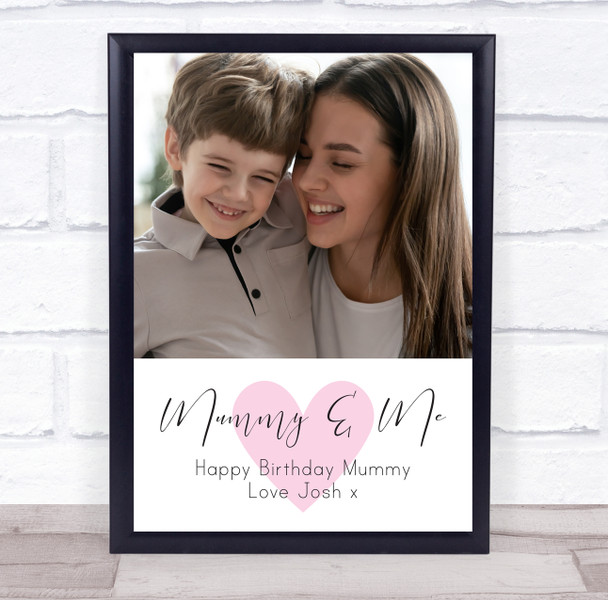 Mummy & Me Birthday Photo Heart Pink Personalised Gift Art Print