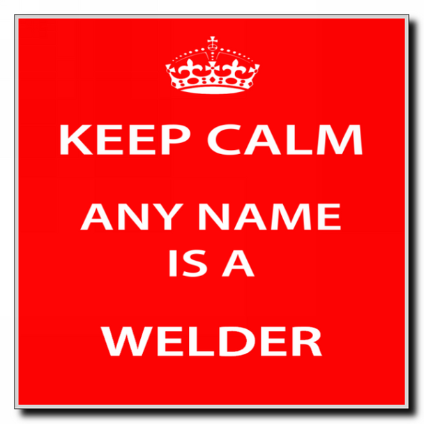 Welder Personalised Keep Calm Coaster