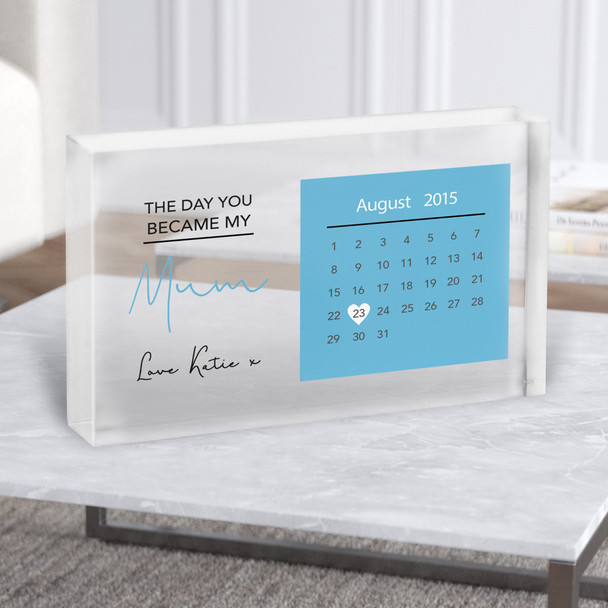 Minimal Day You Became My Mum X1 Blue Personalised Acrylic Block