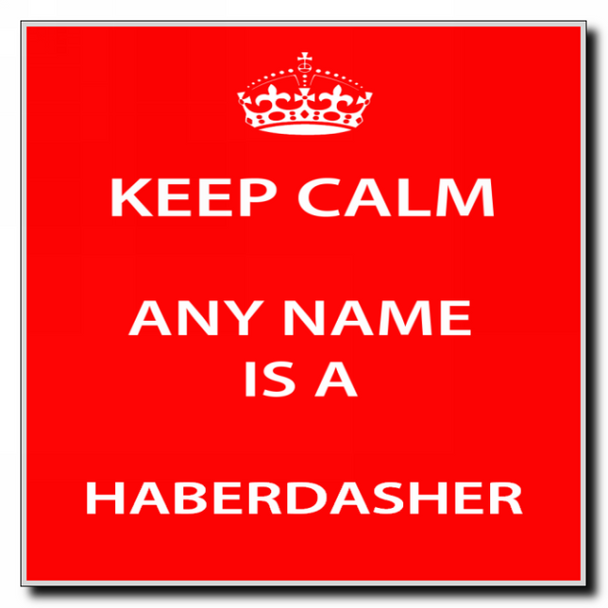 Haberdasher Personalised Keep Calm Coaster