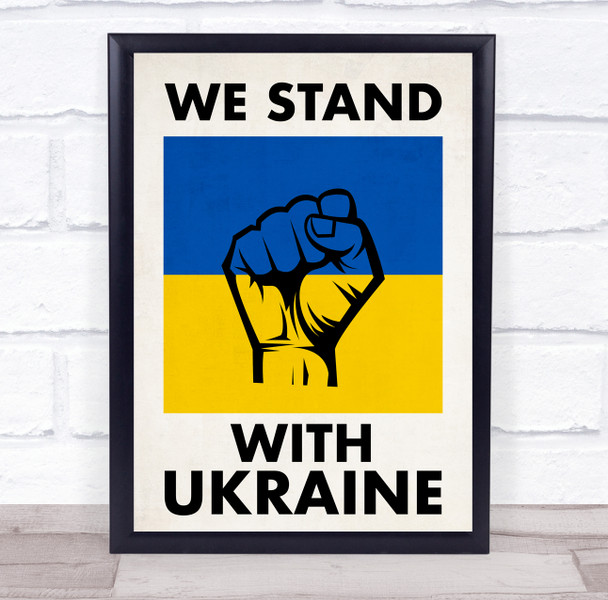 We Stand With Ukraine Fist Flag Personalised Wall Art Gift Print