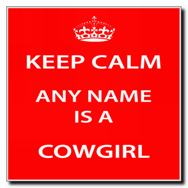 Cowgirl Personalised Keep Calm Coaster