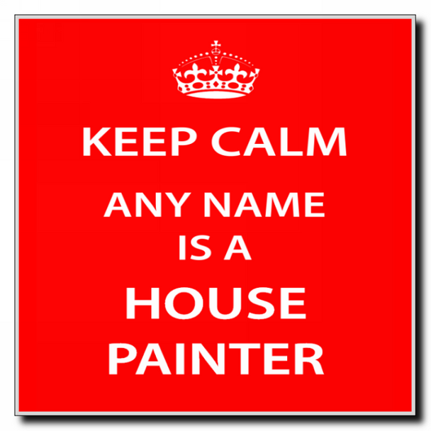House Painter Personalised Keep Calm Coaster