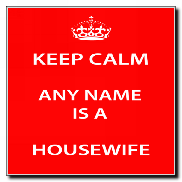 Housewife Personalised Keep Calm Coaster