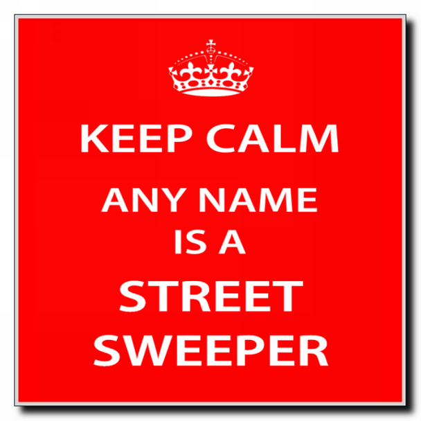 Street Sweeper Personalised Keep Calm Coaster
