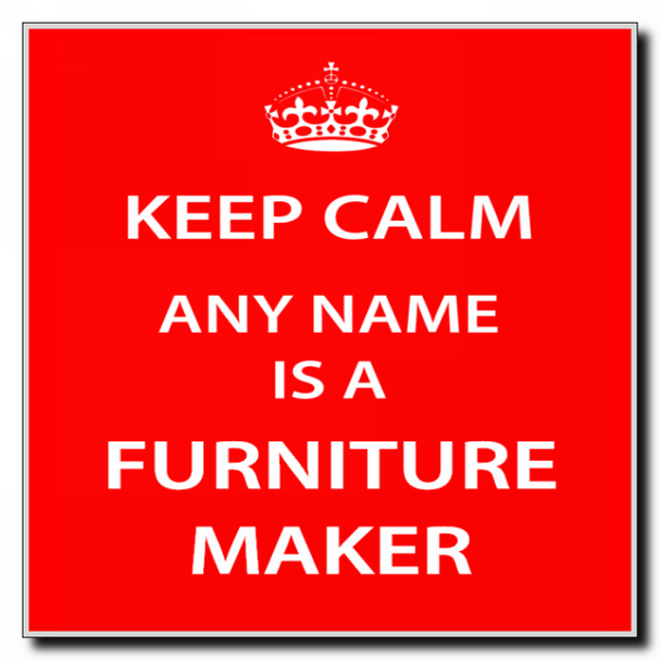 Furniture Maker Personalised Keep Calm Coaster
