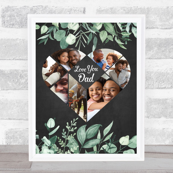 Heart Pieces 8 Photo Love You Dad Black & Leaves Personalised Gift Print