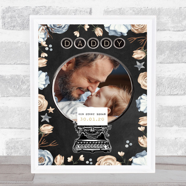 Typewriter Daddy Our Story Began Photo Vintage Blue Personalised Gift Print