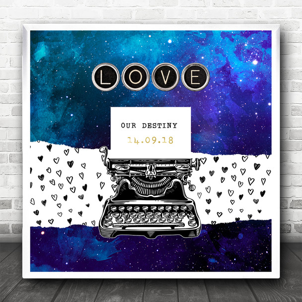 Typewriter Space Our Destiny Blue Purple Date Square Personalised Gift Print