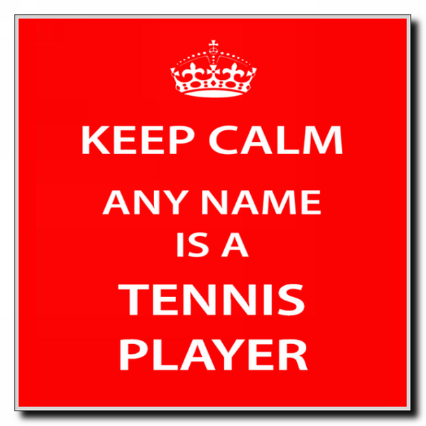 Tennis Player Personalised Keep Calm Coaster