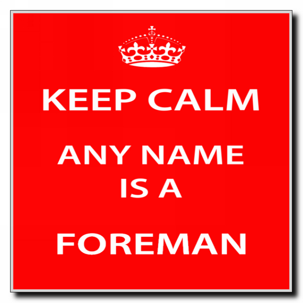 Foreman Personalised Keep Calm Coaster