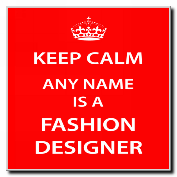 Fashion Designer Personalised Keep Calm Coaster