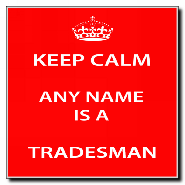 Tradesman Personalised Keep Calm Coaster